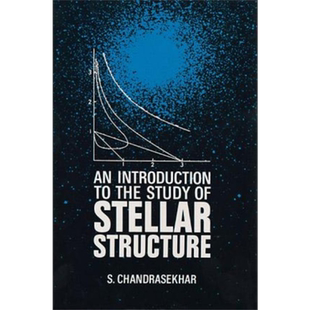 预售 天体力学导论 修订版 An Introduction to the Study of Stellar Structure 英文原版 S Chandrasekhar 空间【中商原版】