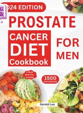 海外直订医药图书Prostate Cancer Diet Cookbook for Men: Essential Guide to Prostate Cancer Revers 前列腺癌饮食食谱：