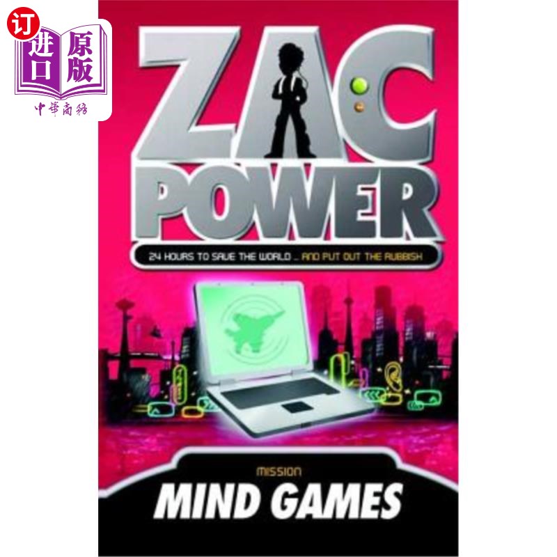 海外直订Zac Power #3: Mind Games: 24 Hours to Save the World ... and Put Out the Rubbish Zac Power#