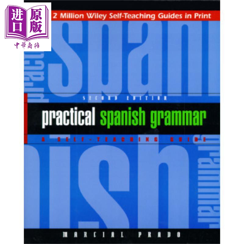 实用西班牙语语法 自学指南 第2版 Practical Spanish Grammar A Self Teaching Guide Second Edition 英文原版 Marcial Pra 书籍/杂志/报纸 原版其它 原图主图