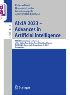 海外直订Aixia 2023 - Advances in Artificial Intelligence: Xxiind International Conferenc Aixia 2023