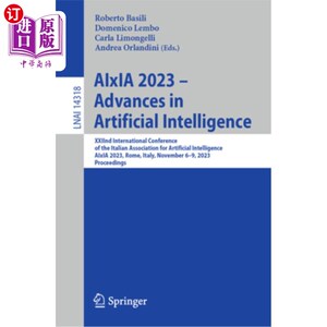 海外直订Aixia 2023 - Advances in Artificial Intelligence: Xxiind International Conferenc Aixia 2023
