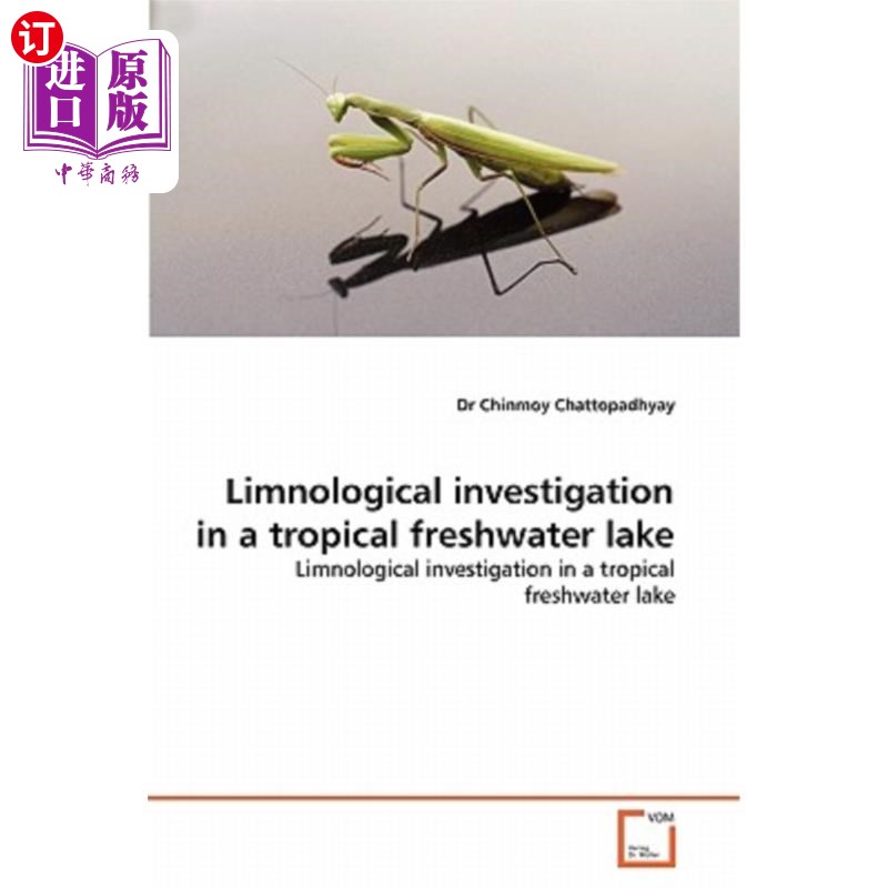 海外直订Limnological Investigation in a Tropical Freshwater Lake 热带淡水湖湖沼学研究 书籍/杂志/报纸 原版其它 原图主图