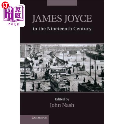 海外直订James Joyce in the Nineteenth Century 十九世纪的詹姆斯·乔伊斯