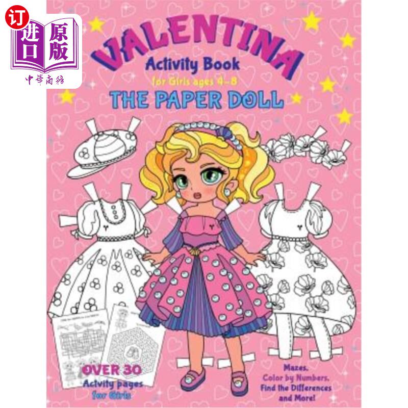 海外直订VALENTINA, the Paper Doll Activity Book for Girls ages 4-8: Paper Doll with the  瓦伦蒂娜，4-8岁女孩的纸娃