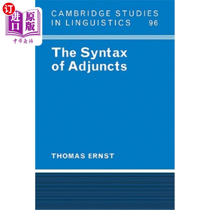 海外直订The Syntax of Adjuncts 附加词的句法