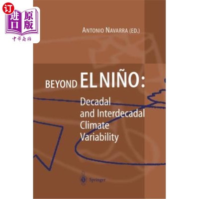 海外直订Beyond El Ni?o: Decadal and Interdecadal Climate Variability 超越厄尔尼诺：年代际和年代际气候变化