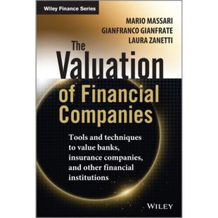 预售 金融公司估值 银行保险等公司的工具和技术 The Valuation Of Financial Companies 英文原版 Mario Massari【中商原版】