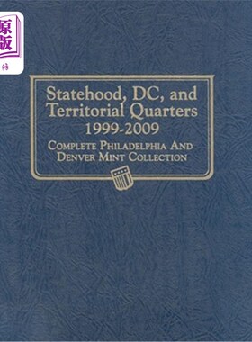 海外直订Whitman Classic(r) Coin Album - Statehood, D.C. & Territorial Quarters: 1999-200 惠特曼经典(r)硬币专辑-国家