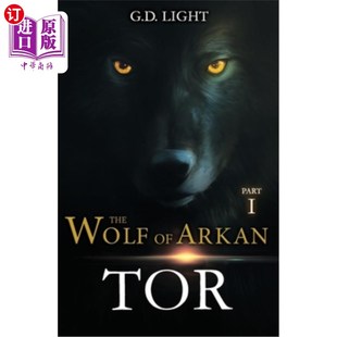 Arkan Part 海外直订The 阿尔坎之狼 Tor 第1部分：托尔 wolf