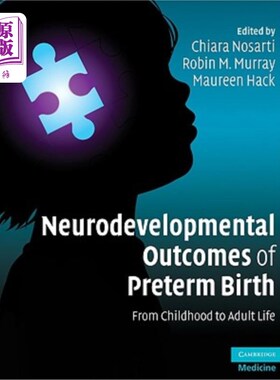 海外直订医药图书Neurodevelopmental Outcomes of Preterm Birth: From Childhood to Adult Life 早产的神经发育结局：从儿