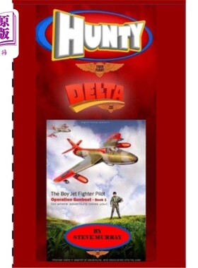 海外直订Hunty - Operation Gunboat: Book 1 猎人-炮艇行动:第一册