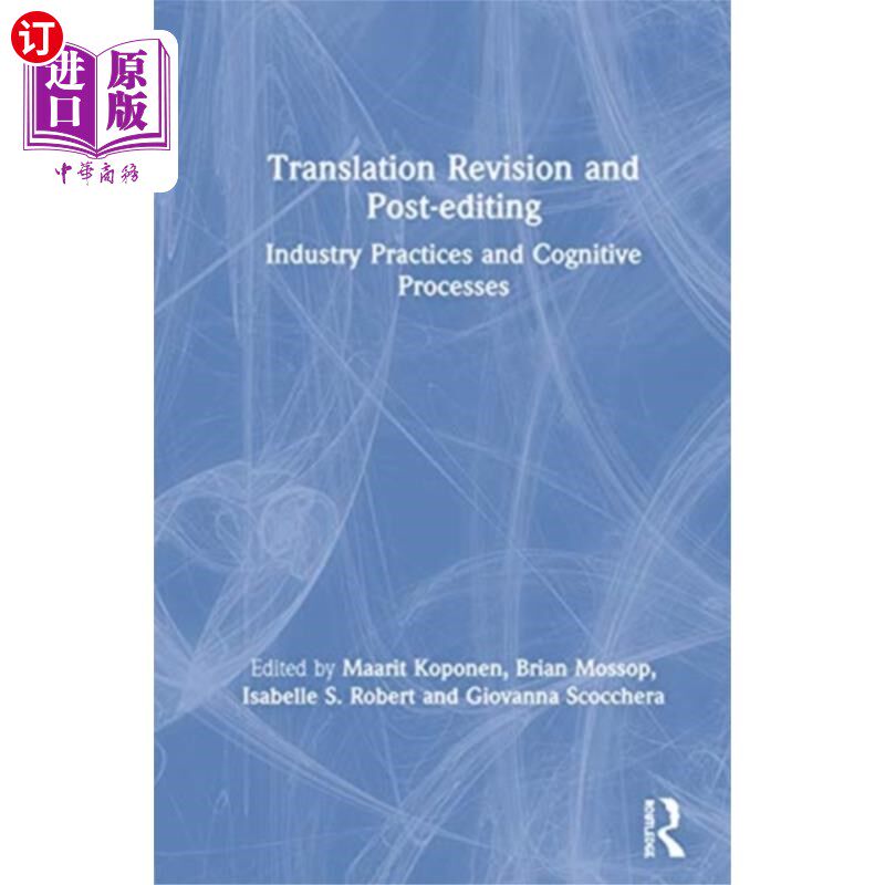 海外直订Translation Revision and Post-editing 翻译修改和后期编辑