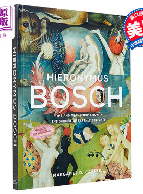 Hieronymus Bosch 进口艺术 博斯: 人间乐园中的时间与转变 Yale【中商原版】