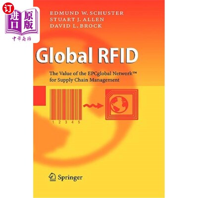 海外直订Global RFID: The Value of the EPCglobal Network for Supply Chain Management 全球RFID: epc全球网络在供应链管