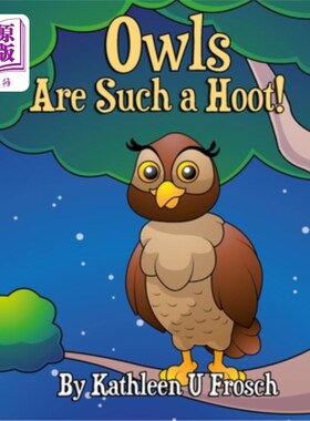 海外直订Owls Are Such a Hoot! 猫头鹰真有趣!