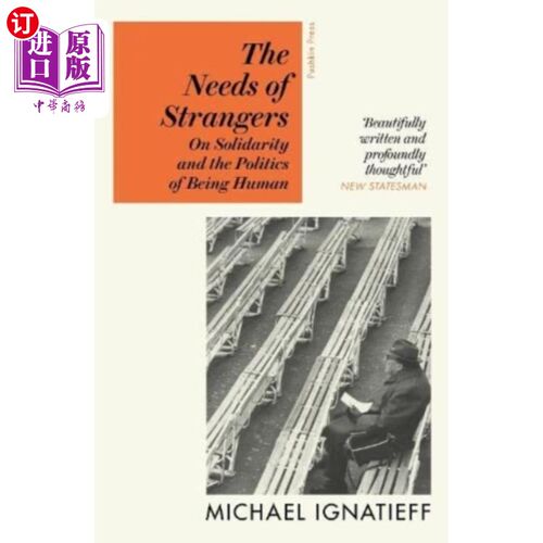 海外直订Needs of Strangers 陌生人的需要