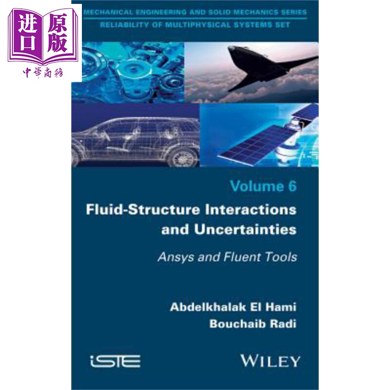 现货 流体 结构相互作用与不确定性 Fluid Structure Interactions And Uncertainties Radi Bouchaib 英文原版【中商原版】wiley