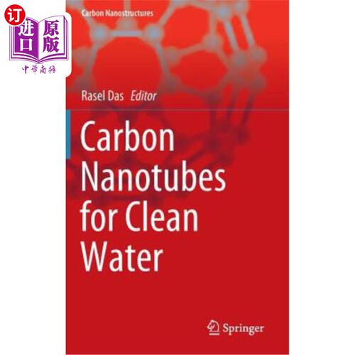 海外直订Carbon Nanotubes for Clean Water 清洁水用碳纳米管
