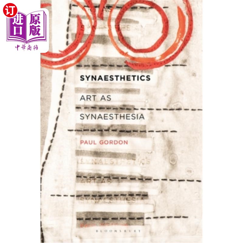 海外直订Synaesthetics: Art as Synaesthesia 联觉:作为联觉的艺术