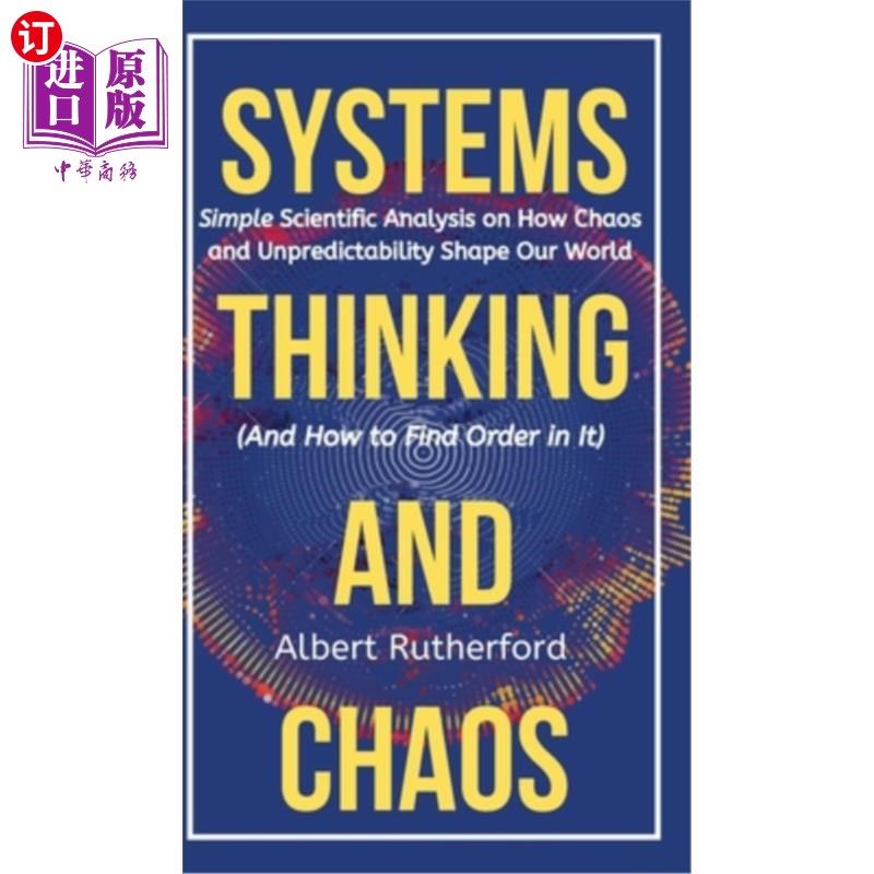 海外直订The Systems Thinker - Dynamic Systems: Make Better Decisions and Find Lasting So 系统思考者——动态系统:利
