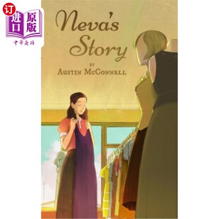 海外直订Neva's Story: A Coming-of-Age Romance Set In 1940s America 涅瓦的故事：一段以40年代美国为背景的成年浪漫故事