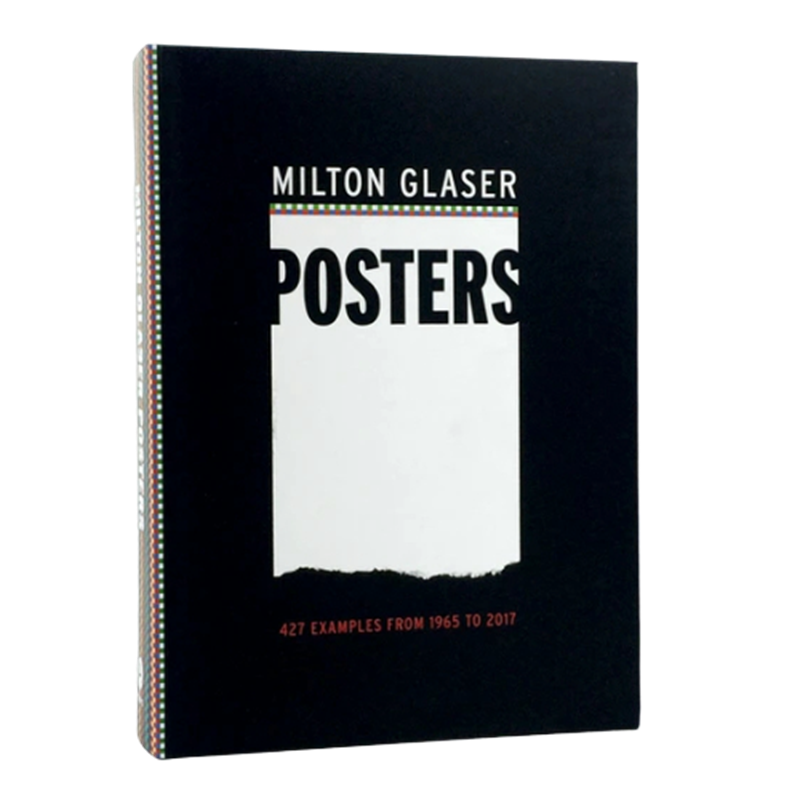 米尔顿格拉塞海报合辑：1965-2017年的450张海报 进口艺术 Milton Glaser Posters 艺术平面海报图标设计【中商原版】