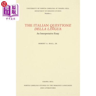 海外直订The Italian Questione della Lingua: An Interpretative Essay 意大利人的语言问题:一篇解释性文章