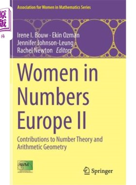 海外直订Women in Numbers Europe II: Contributions to Number Theory and Arithmetic Geomet 欧洲数字中的女性II:对数论