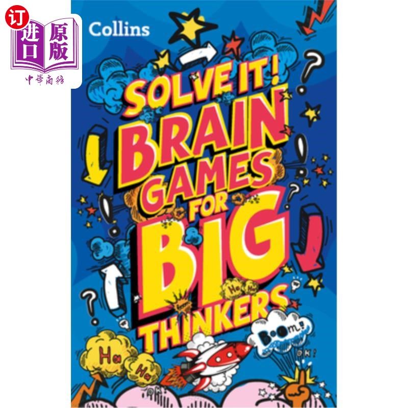 海外直订Solve It! -- Brain Games for Big Thinkers: More Than 120 Fun Puzzles for Kids Ag 解决它!-大思想家的大脑游戏