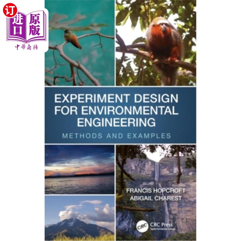 海外直订Experiment Design for Environmental Engineering: Methods and Examples 环境工程实验设计:方法与实例