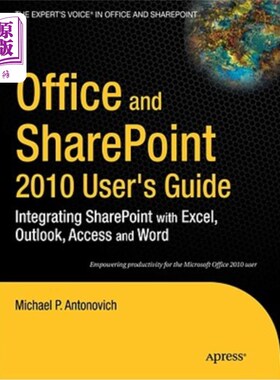海外直订Office and Sharepoint 2010 User's Guide: Integrating Sharepoint with Excel, Outl Office和Sha