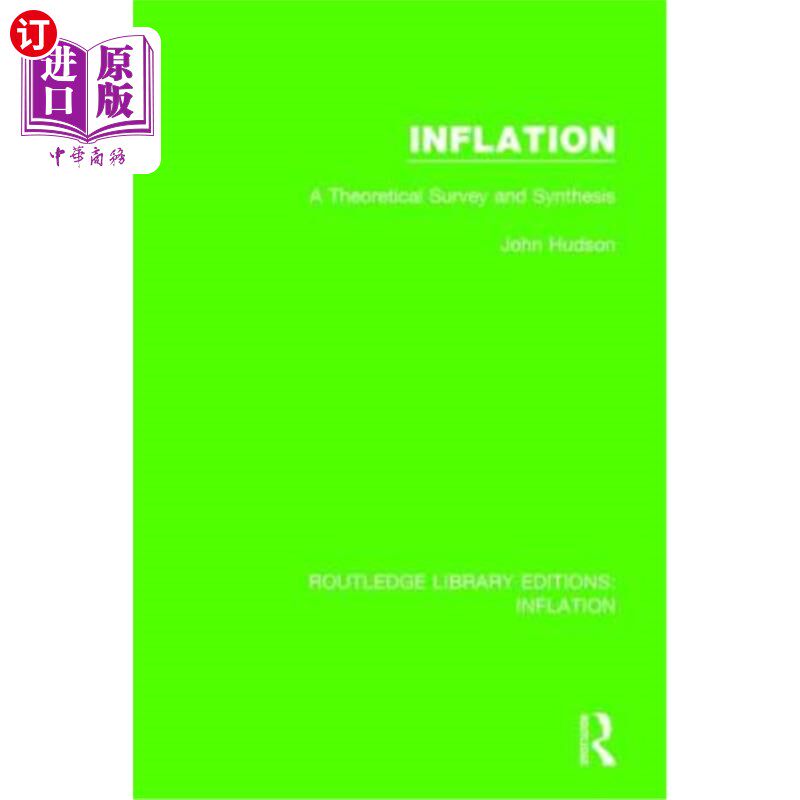 海外直订Inflation: A Theoretical Survey and Synthesis 暴胀:理论综述与综合