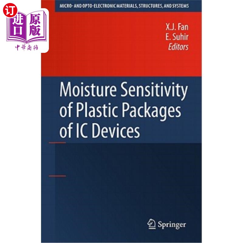 海外直订Moisture Sensitivity of Plastic Packages of IC Devices IC器件塑料包装的湿度敏感性
