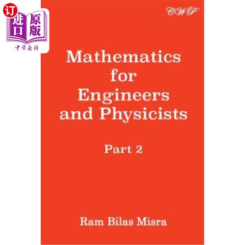 海外直订Mathematics for Engineers and Physicists: Part 2 工程师和物理学家的数学：第2部分
