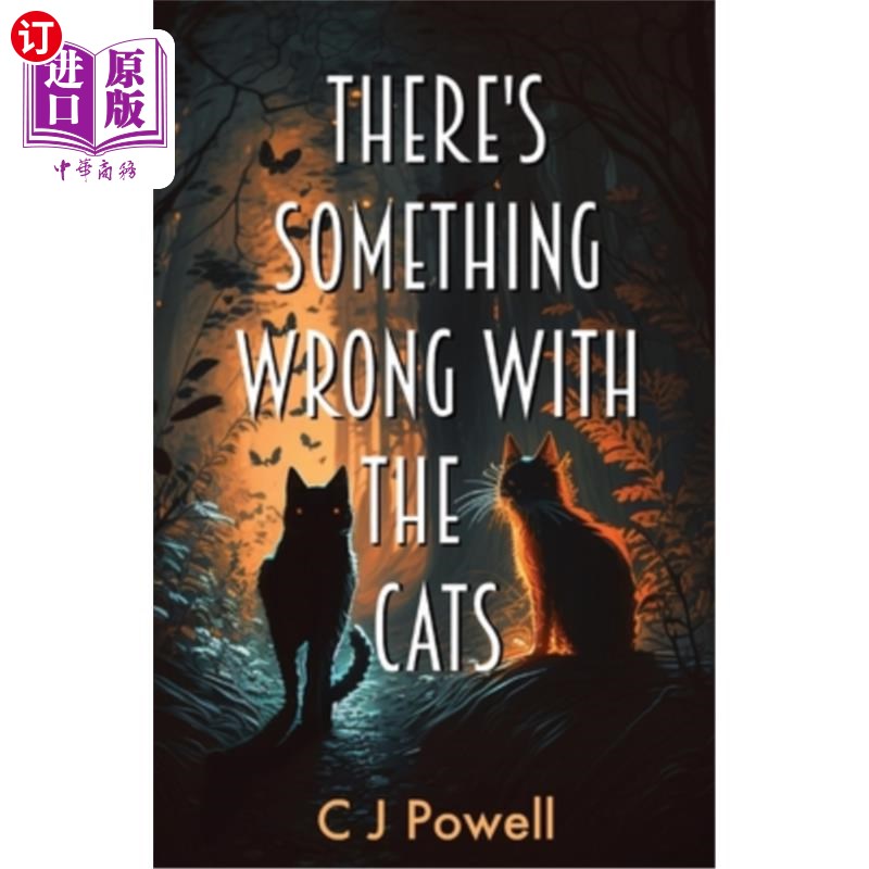 海外直订There's Something Wrong With The Cats 猫有点不对劲