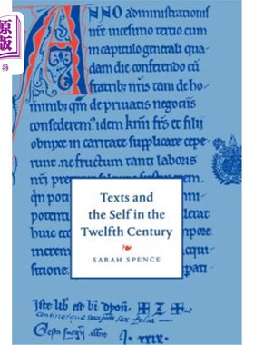 海外直订Texts and the Self in the Twelfth Century 十二世纪的文本与自我