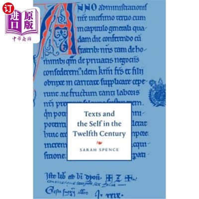 海外直订Texts and the Self in the Twelfth Century 十二世纪的文本与自我