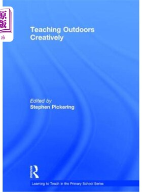 海外直订Teaching Outdoors Creatively 创造性地进行户外教学
