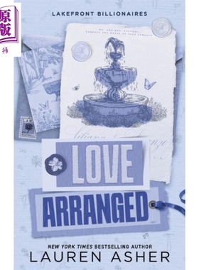预售 湖畔亿万富翁系列 第3部 安排的爱 Love Arranged 英文原版 Lauren Asher 爱情言情浪漫小说【中商原版】