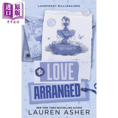 预售 湖畔亿万富翁系列 第3部 安排的爱 Love Arranged 英文原版 Lauren Asher 爱情言情浪漫小说【中商原版】
