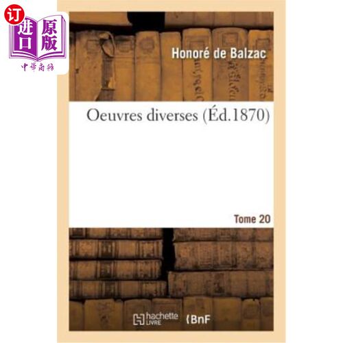 海外直订法语 Oeuvres Complètes. Tome XX-XXIII. Oeuvres Diverses. Tome 20. Parties 1-2 Oeuvres Complèt