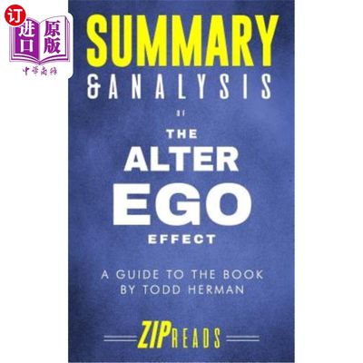 海外直订Summary & Analysis of The Alter Ego Effect: The Power of Secret Identities to Tr 《另一自我效应：秘密身份改