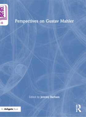 海外直订Perspectives on Gustav Mahler 古斯塔夫·马勒的观点