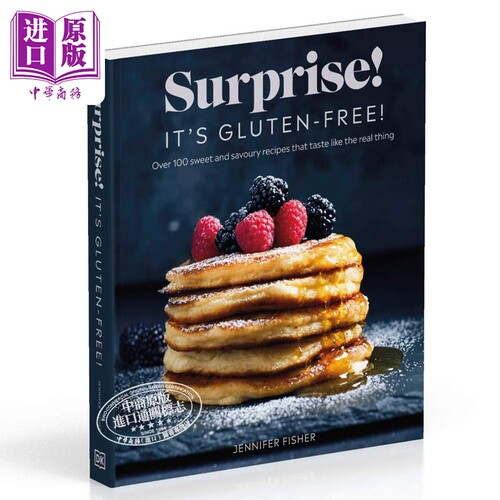 惊喜 无谷蛋白 英文原版 Surprise It s Gluten free 英文原版 无麸质食谱 美食 烘焙 烹饪 Jennifer Fisher【中商原版】