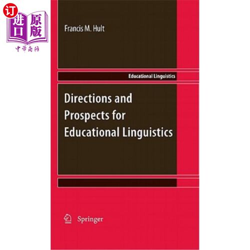 海外直订Directions and Prospects for Educational Linguistics 教育语言学的发展方向与展望