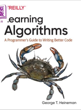海外直订Learning Algorithms: A Programmer's Guide to Writing Better Code 学习算法:程序员编写更好代码的指南