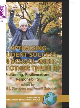 海外直订Optimizing Student Success in School with the Other Three RS: Reasoning, Resilie 利用其他三个RS优化学生在学