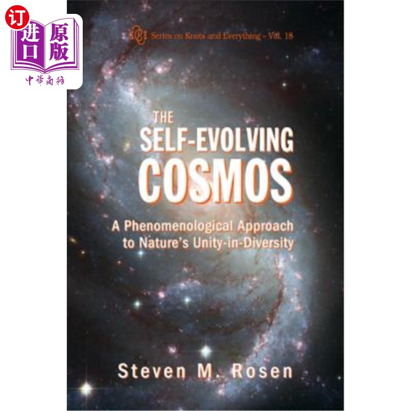 海外直订Self-Evolving Cosmos, The: A Phenomenological Approach to Nature's Unity-In-Dive 自我进化的宇宙:自然多样性