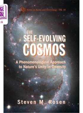 海外直订Self-Evolving Cosmos, The: A Phenomenological Approach to Nature's Unity-In-Dive 自我进化的宇宙:自然多样性